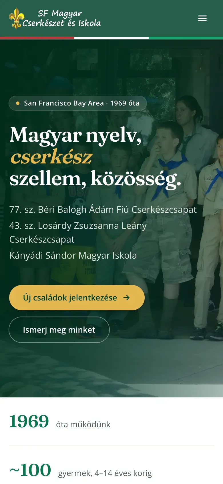 Phone screenshot of the Propello rebuild: a dark green hero over a group photo of scouts in uniform, a Hungarian headline with a gold word, a gold sign-up button, and stats below — founded 1969, about 100 children.